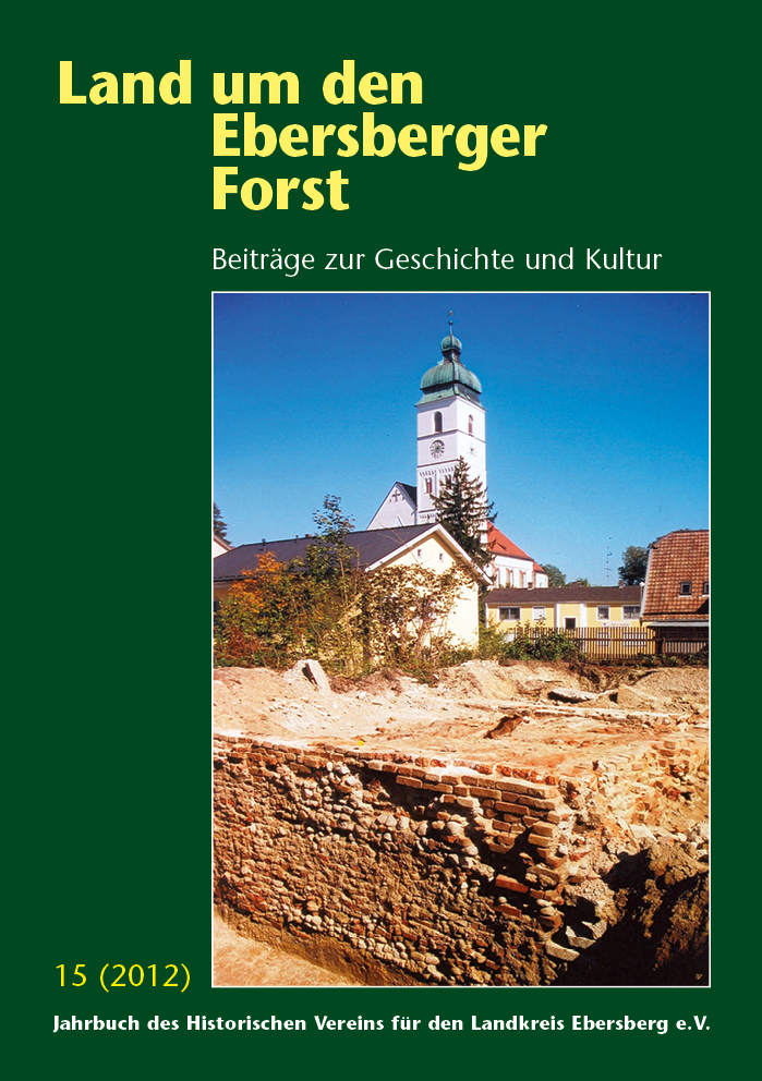 Land um den Ebersberger Forst Beiträge zur Geschichte und Kultur – Band 15